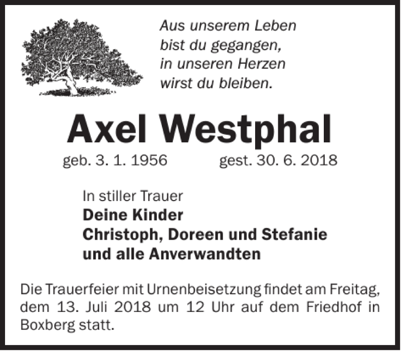  Traueranzeige für Axel Westphal vom 07.07.2018 aus Wochen Kurier